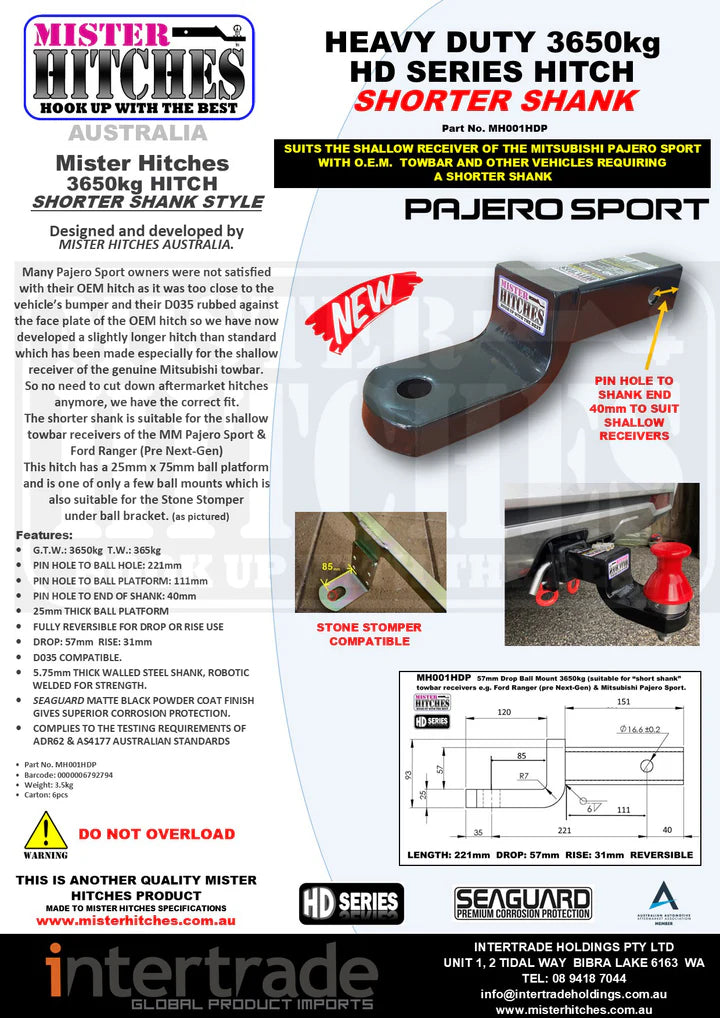 Mister Hitches Pajero Sport Heavy Duty Ball Mount - 57mm Drop/31mm Rise MH001HDP