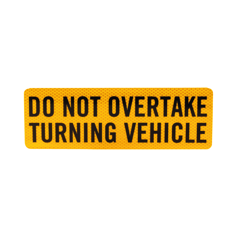 Caravan Safety Sticker - Do Not Overtake Turning Vehicle